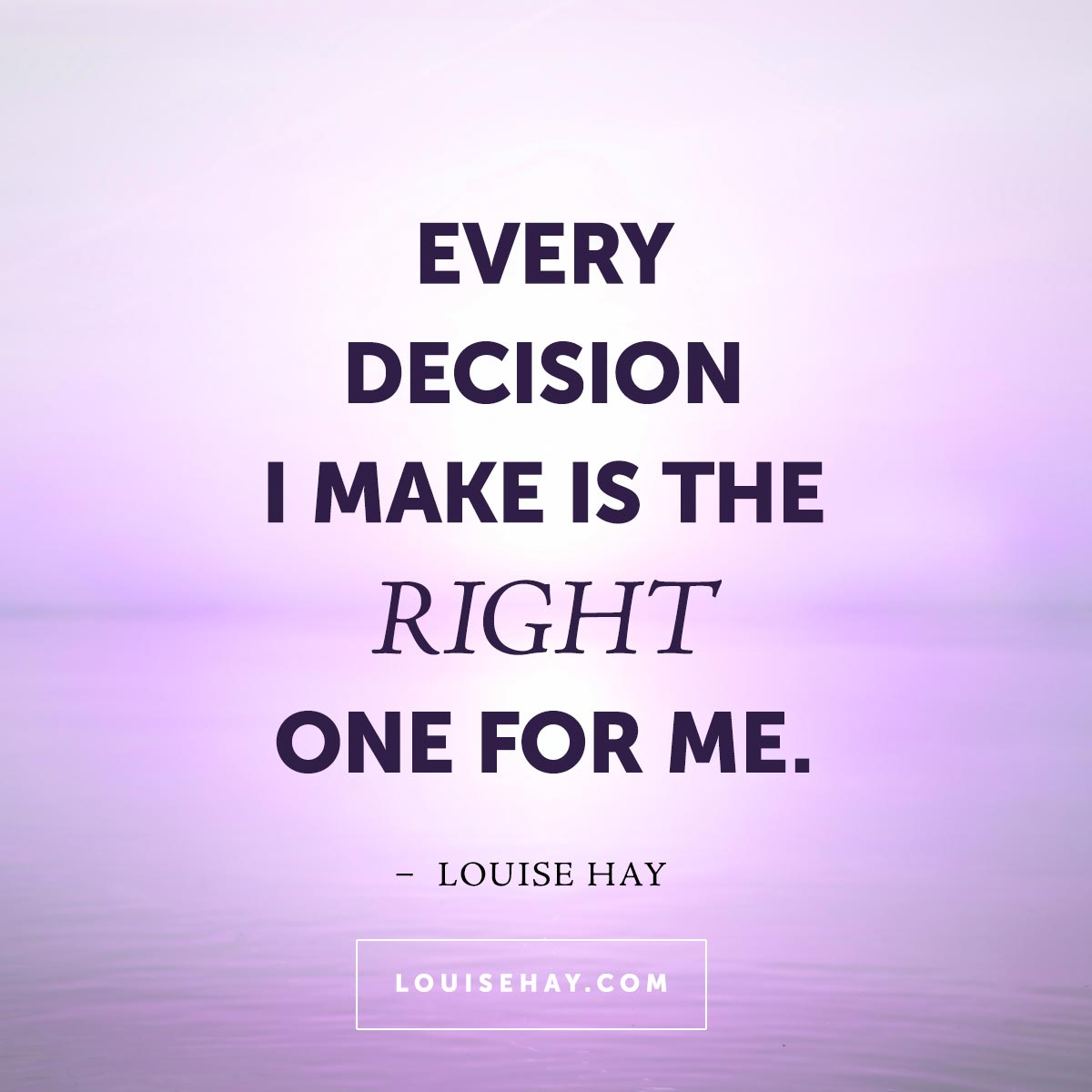 Daily Affirmations Positive Quotes From Louise Hay