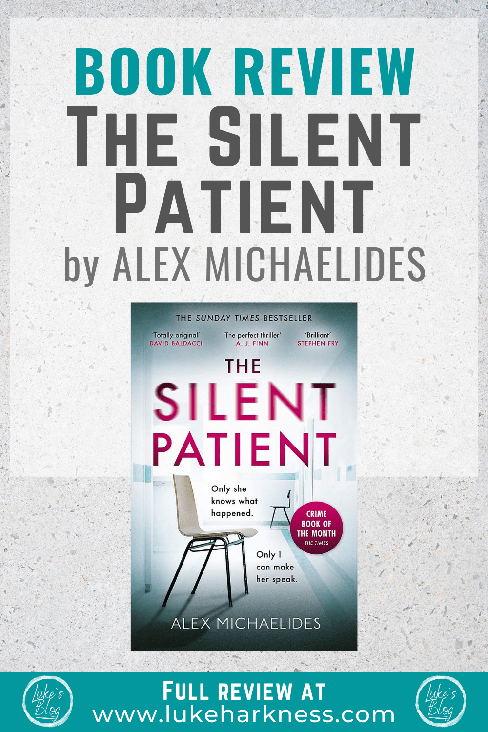 Book Review The Silent Patient By Alex Michaelides