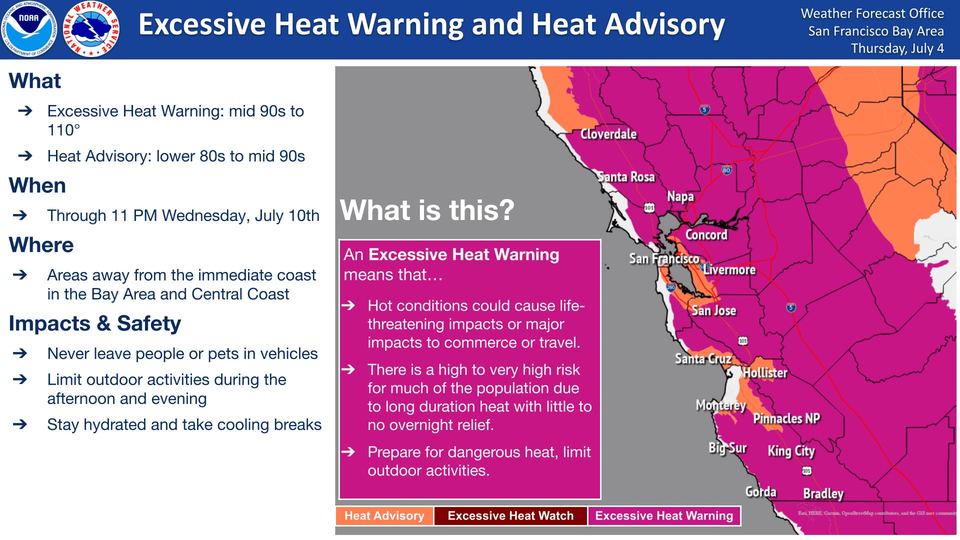 A heat wave gripping the Bay Area is expected to continue at least through Sunday July 8, 2024. (Image: National Weather Service)