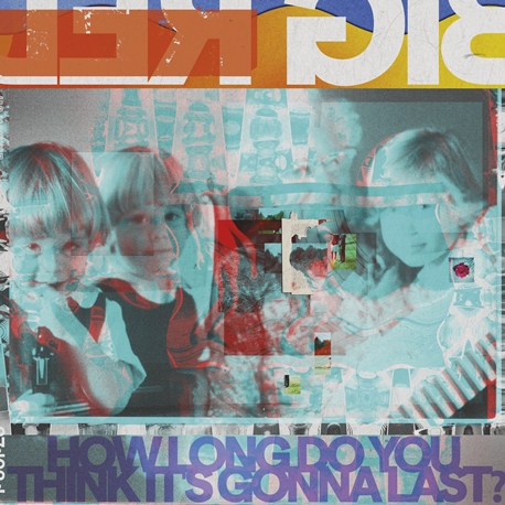 #10. Big Red Machine - How Long Do You Think It’s Gonna Last?