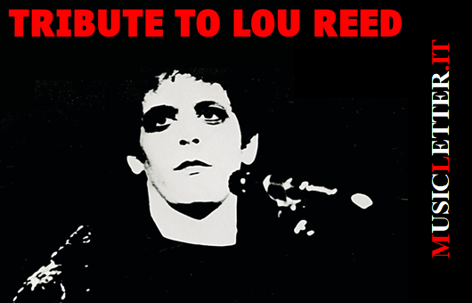 Tribute to Lou Reed