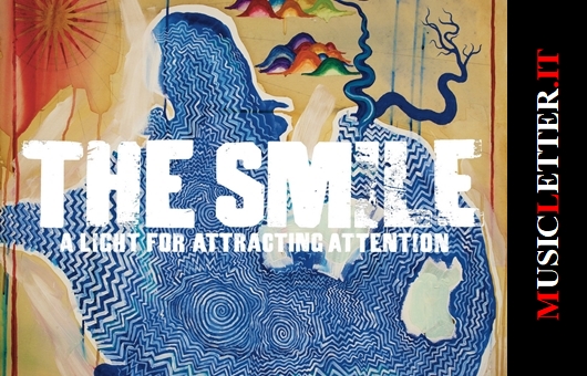 «Light for Attracting Attention, 2022» (The Smile)