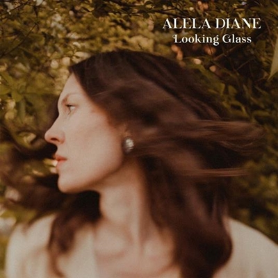 ALELA DIANE. Looking Glass