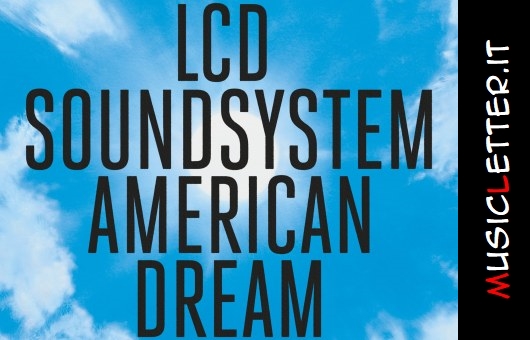 lcd-soundsystem-american-dream.jpg