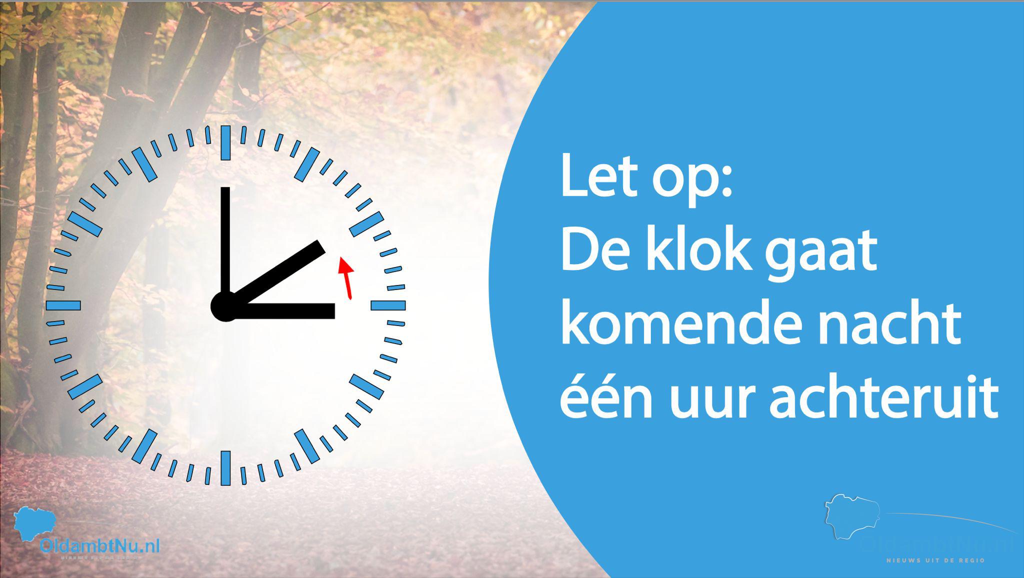 De Wintertijd Gaat In De Komende Nacht De Klok Een Uur Achteruit Oldambtnu Nl