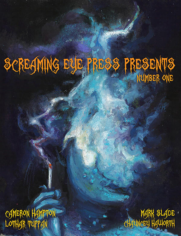 Screaming Eye Press Presents 001