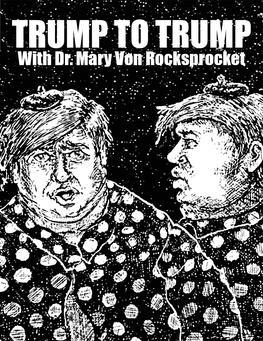 A Post-Apocalyptic Twisted Pulp Interview with Donald J Trump and Donald J Trump