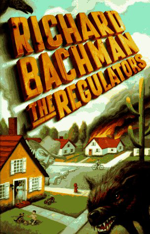 Richard Bachman The Regulators