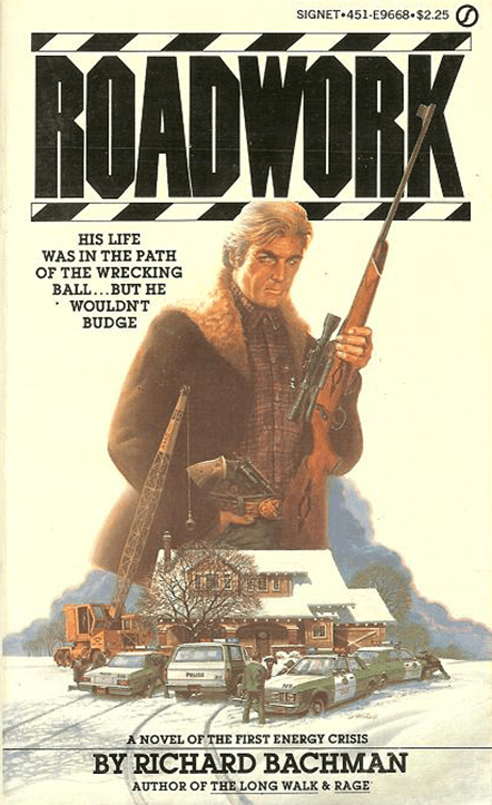Roadwork The Bachman Books