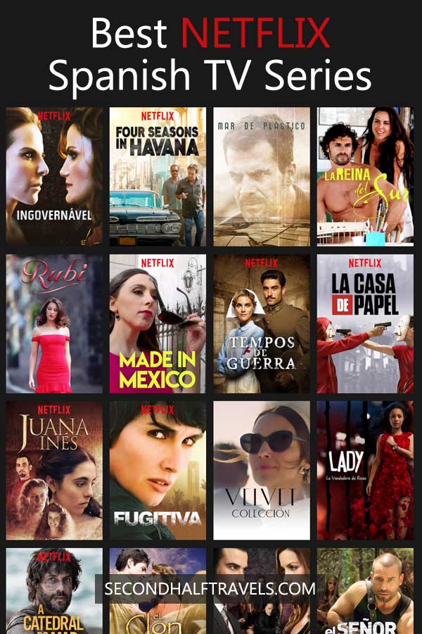 52 Best Spanish Tv Shows On Netflix 2021 Second Half Travels