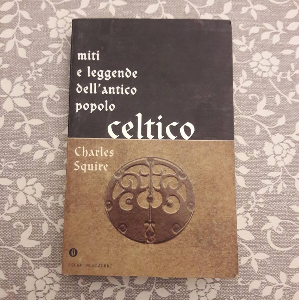 Charles Squire Miti E Leggende Dell Antico Popolo Celtico Mondadori Se Una Notte D Inverno Un Libro