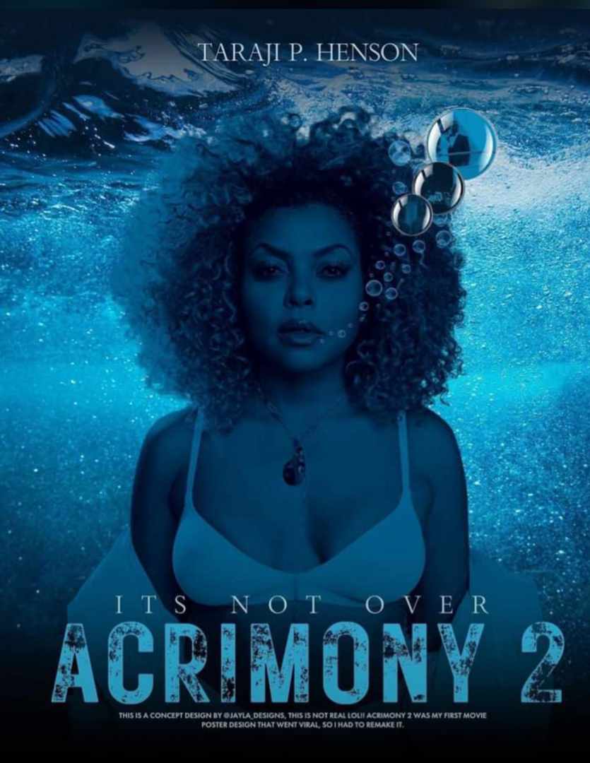 Is 'Acrimony 2' coming?