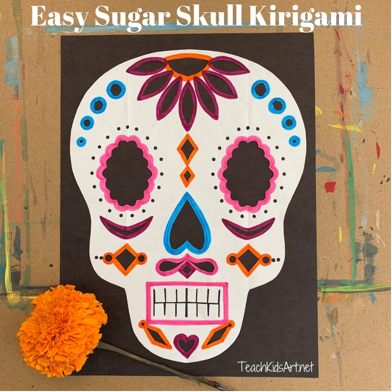 Easy Sugar Skull Kirigami For Day Of The Dead Teachkidsart