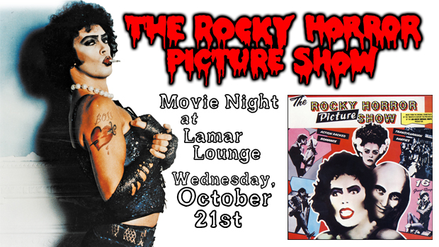 Rocky Horror Picture Show Movie Night Party Wednesday 10 21 At Lamar Lounge The Local Voice