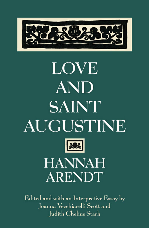 Hannah Arendt on Love and How to Live with the Fundamental Fear of Loss