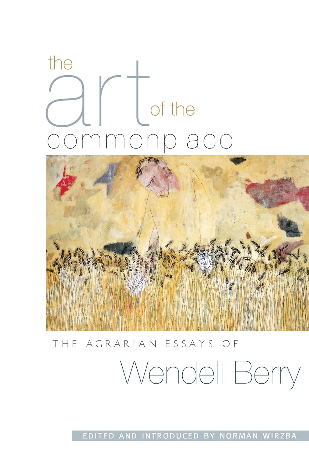 The Sunflower and the Soul: Wendell Berry on the Collaborative Nature of the Universe and the Cure for Conflict