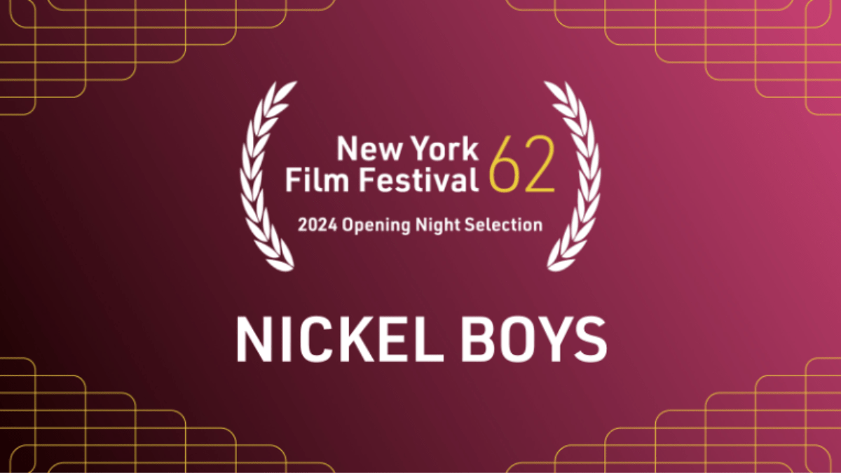 ‘Nickel Boys’ to Open the 2024 New York Film Festival