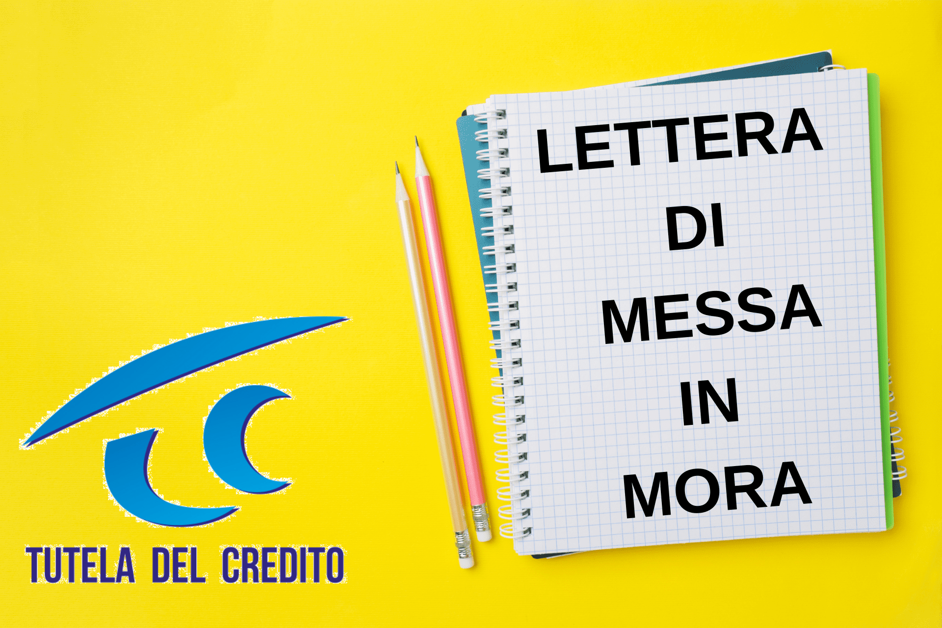 Messa In Mora Cos E E Come Funziona Tutela Del Credito