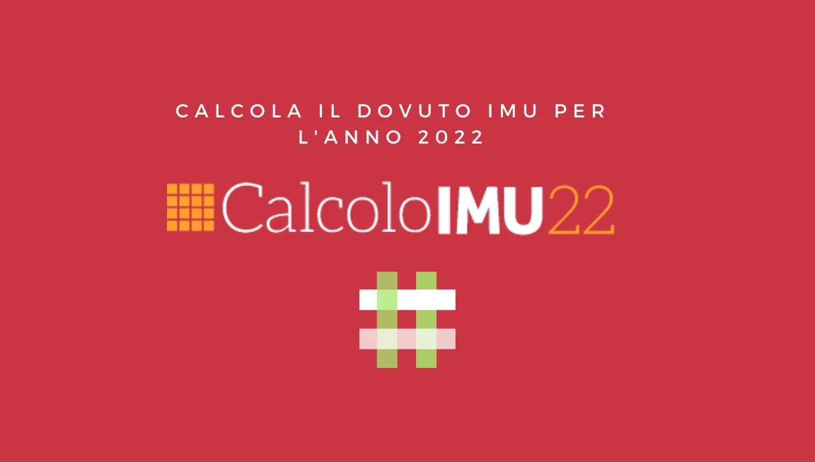 Novita Per Il Calcolo Imu 2022 Tuttotributi It