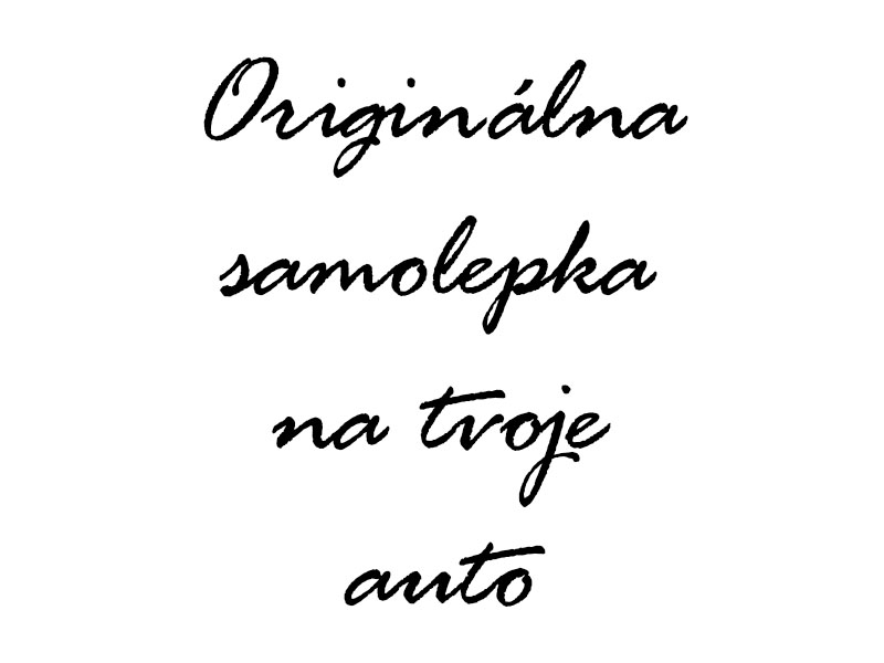 samolepka na auto s vlastnym textom