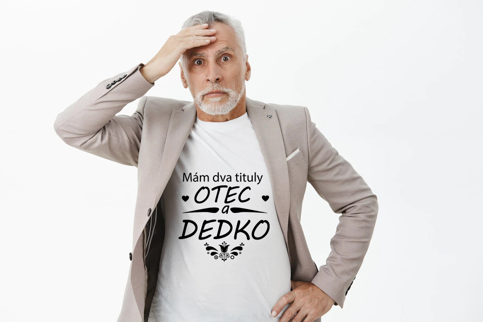 tricko mam dva tituly otec a dedko