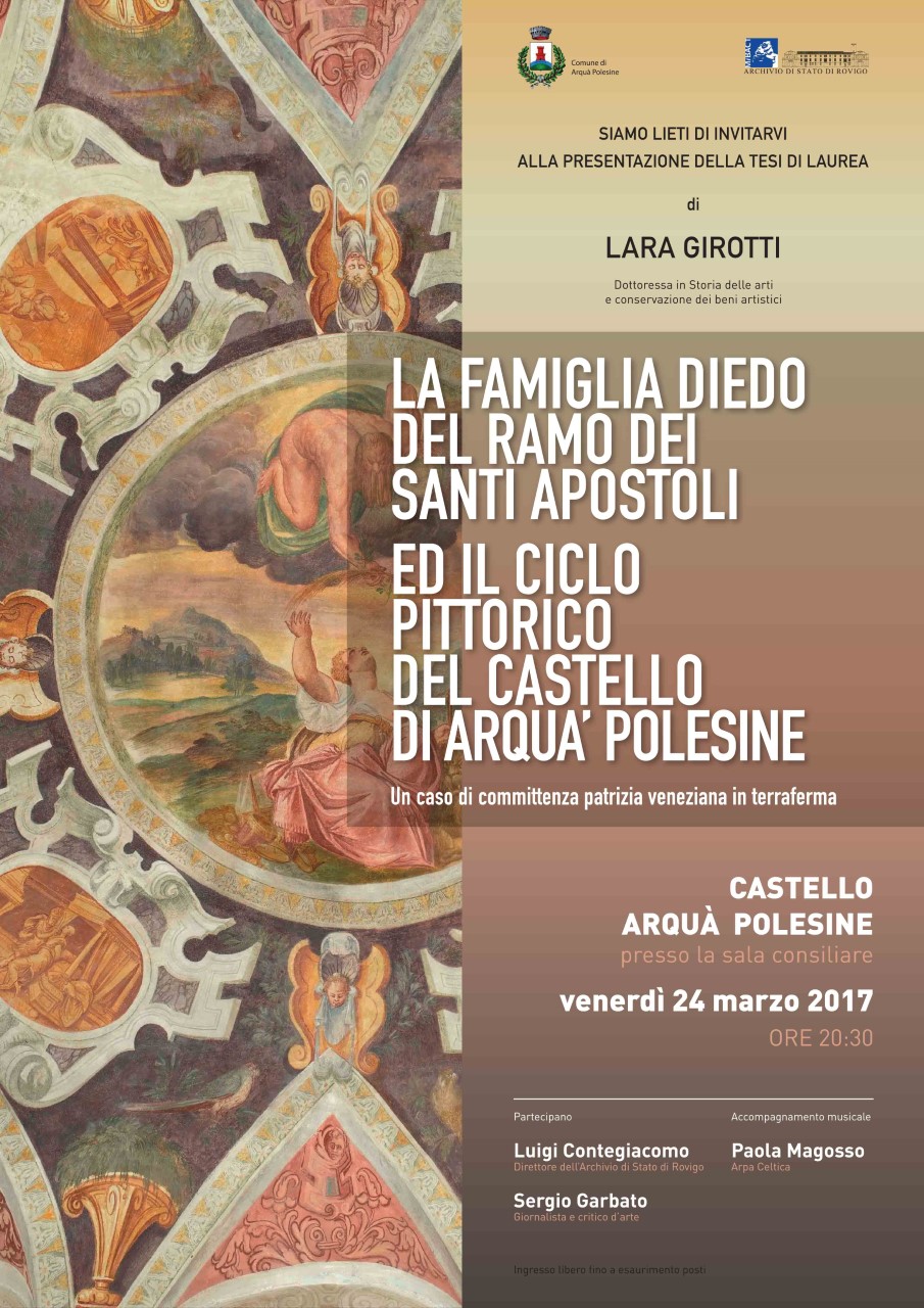 La Famiglia Diedo E Il Ciclo Pittorico Del Castello Di Arqua Nella Tesi Di Laurea Di Lara Girotti Ventaglio