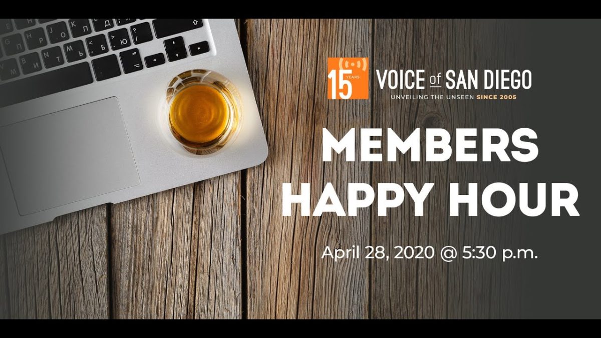 VOSD members happy hour, april 28, 2020 at 5:30pm