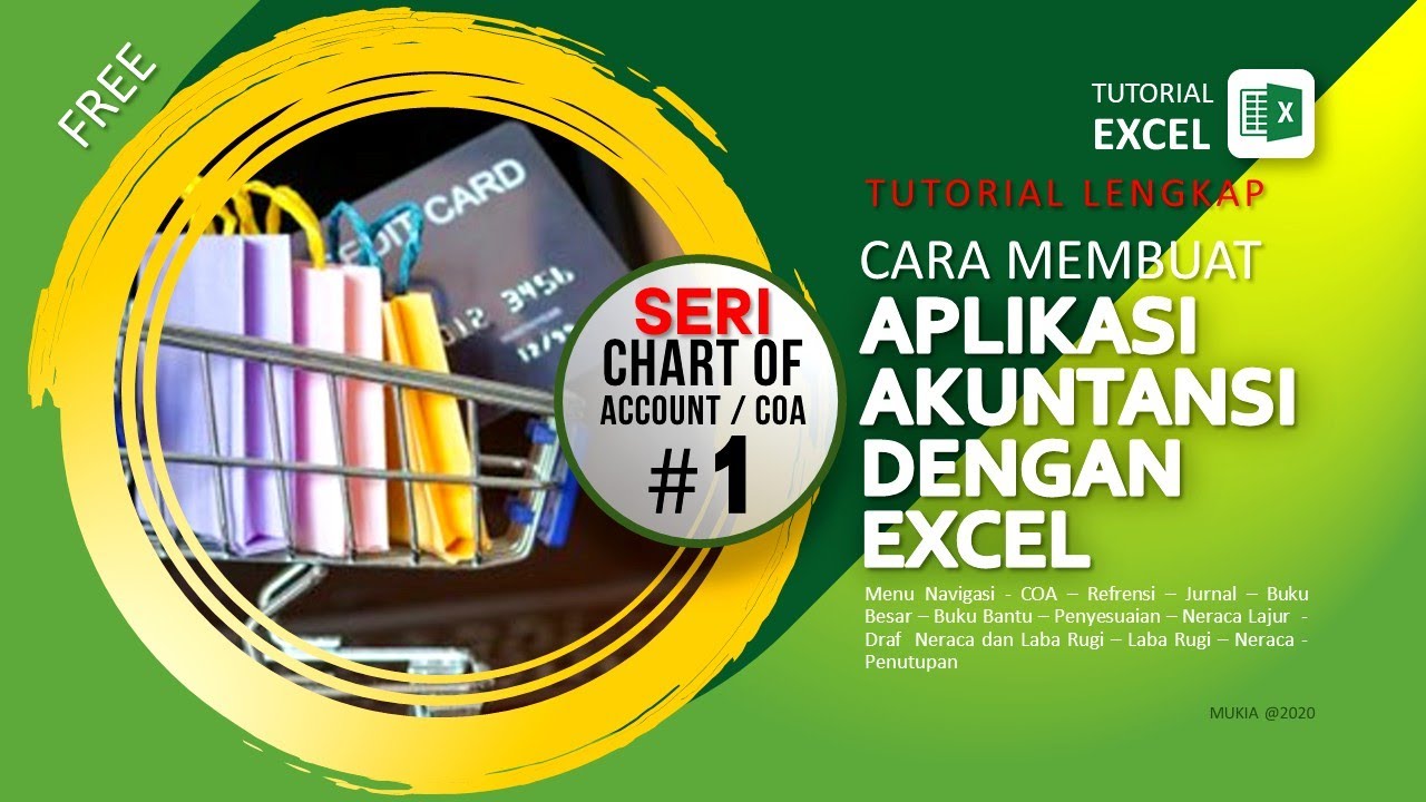 CARA MEMBUAT APLIKASI AKUNTANSI DENGAN EXCEL