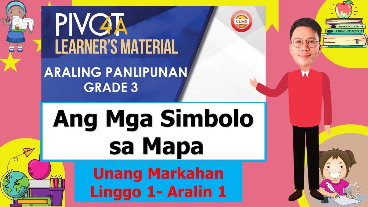 Araling Panlipunan Mga Simbolo Sa Mapa Quarter 1 Week 1 Youtube Bila Rasa