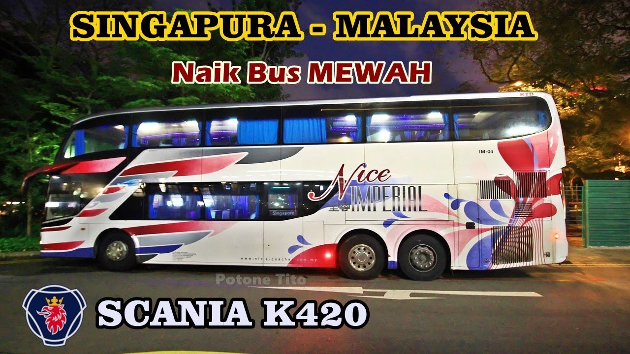 Panduan Naik Bus Dari Singapura Ke Kuala Lumpur Malaysia 2020 Youtube