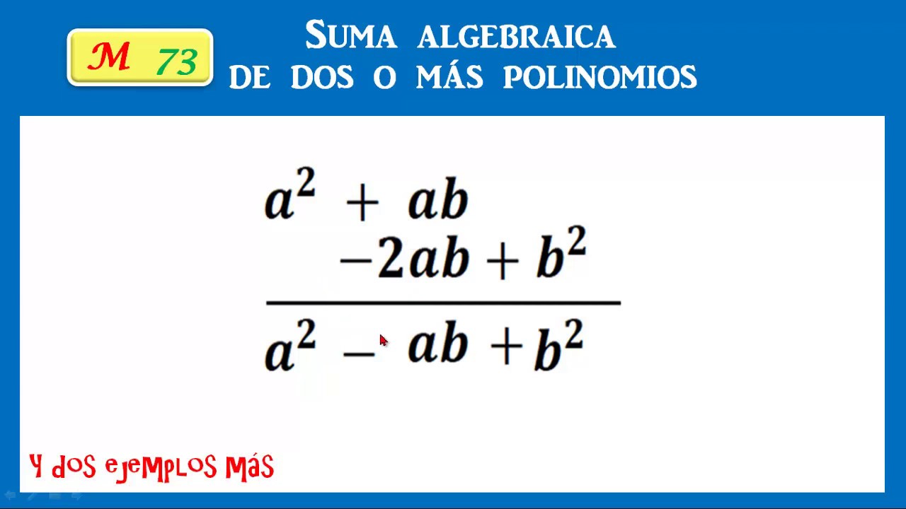Suma De Expresiones Algebraicas Ejemplo 2 Polinomios Otosection
