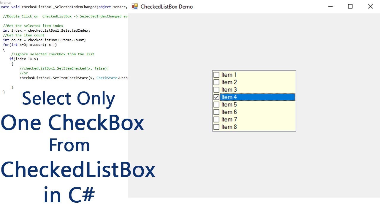 how-to-select-only-one-checkbox-from-checkedlistbox-in-c-windows-forms