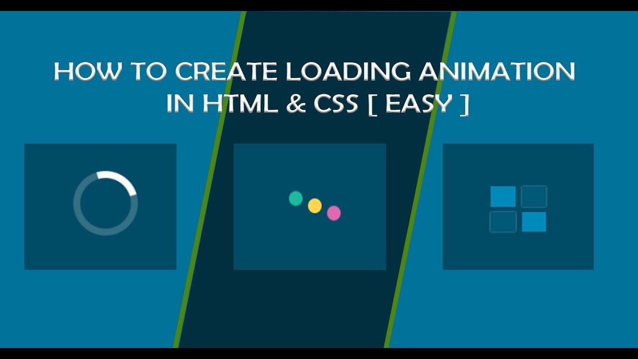 how-to-create-loading-animation-in-html-csseasy-otosection