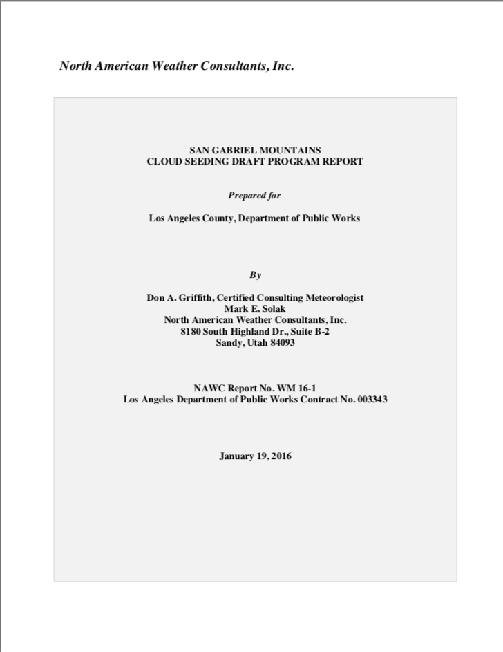 San Gabriel Mountains Cloud Seeding Draft Program Report Zero Geoengineering