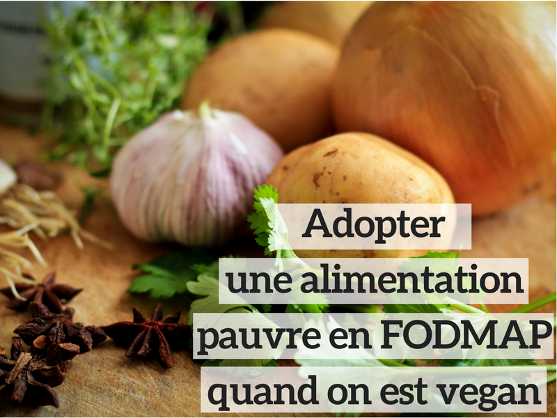 Defi Vegan Adopter Une Alimentation Pauvre En Fodmap
