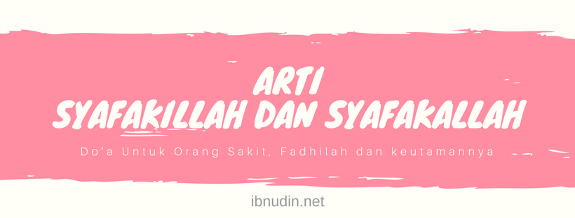 Kata Kata Cepat Sembuh Sayang Dalam Bahasa Inggris