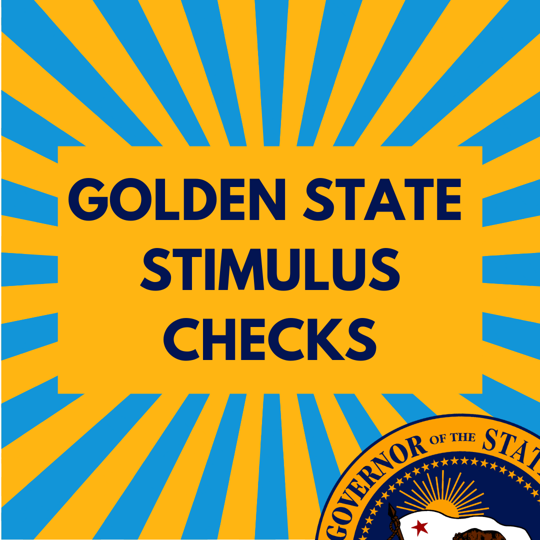 Golden State Stimulus Check Next Payment Dates California Food Stamps Help