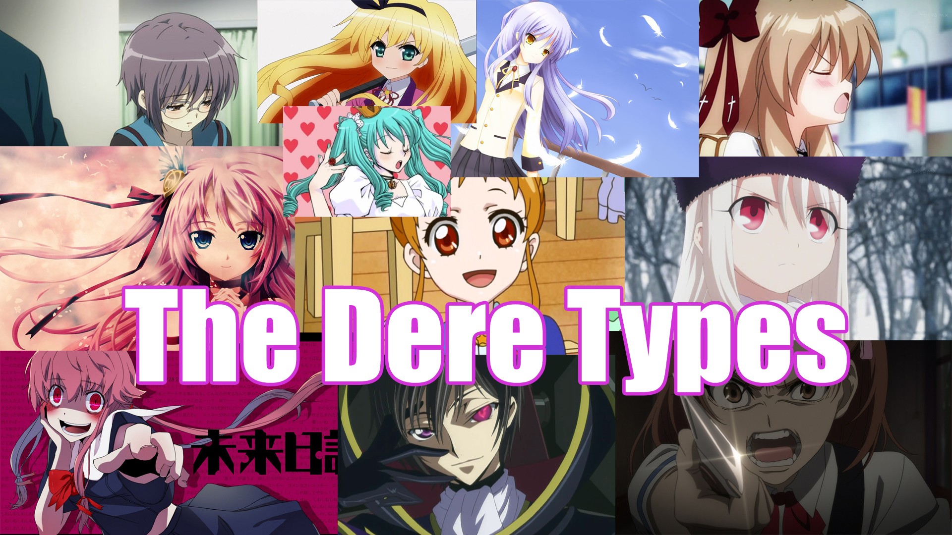 I'd just nod and accept it and go sulk for a few days in my room. The 14 Popular Dere Types In Every Anime