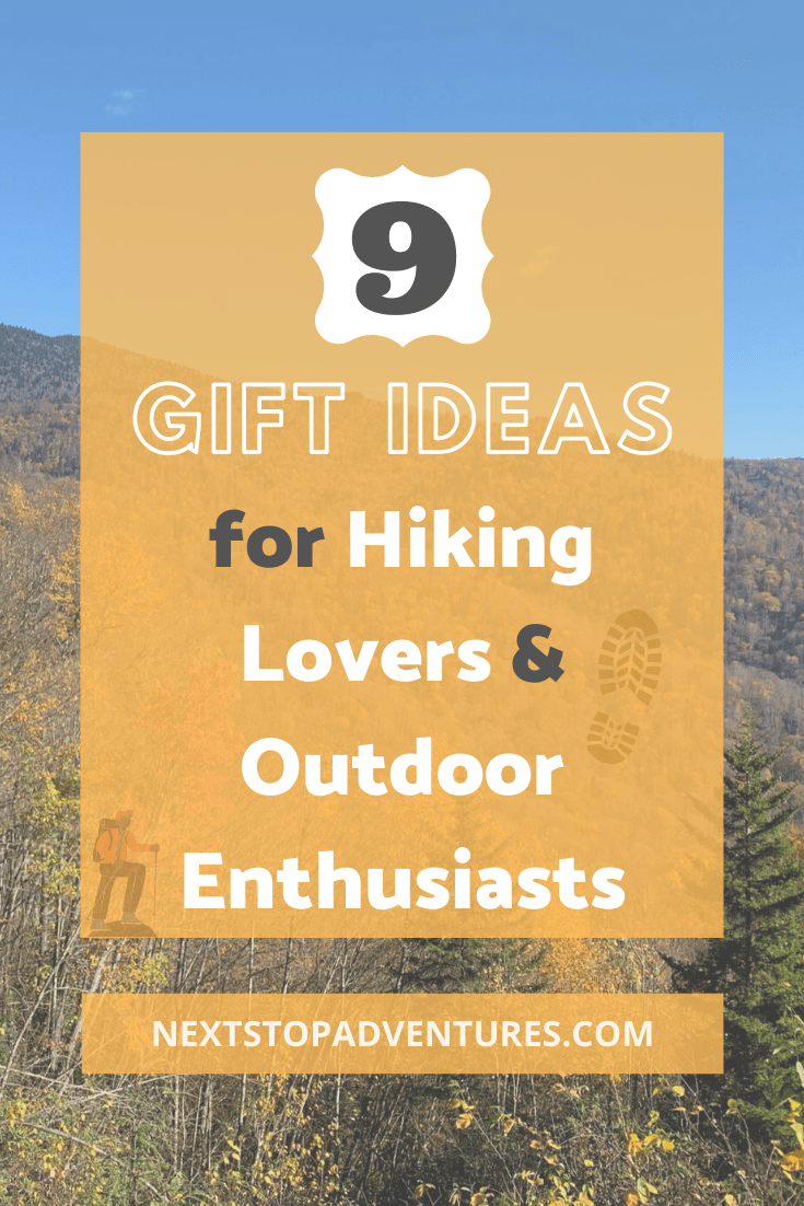 9 Gift Ideas for Hiking Lovers and Outdoor Enthusiasts