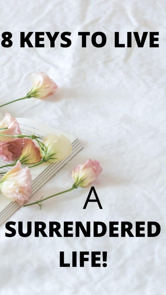 Surrendered life