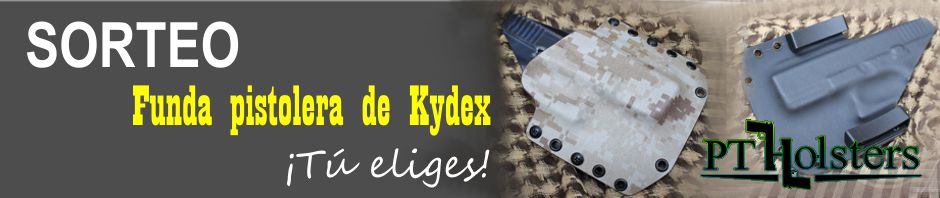 SORTEO. PT Holsters. Funda pistolera de Kydex. ¡Tú eliges!