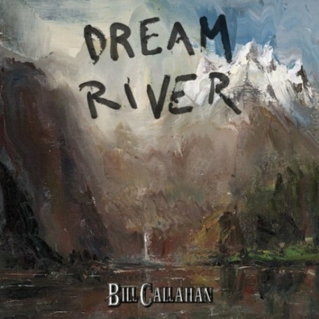 bill-callahan-dream-river.jpg bill-callahan-dream-river.jpg