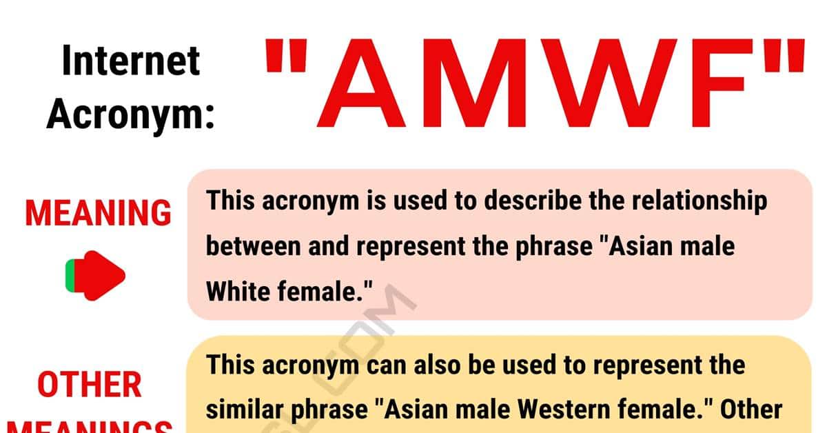 AMWF Meaning What are the Meanings of this Interesting Acronym? • 7ESL