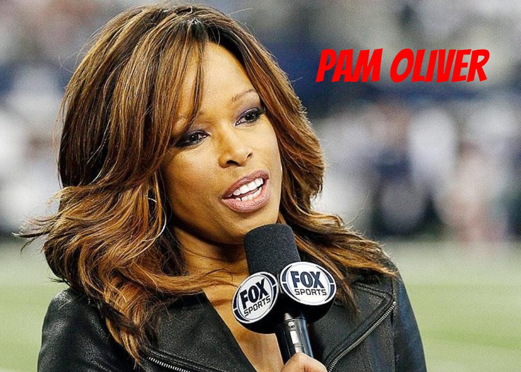 Pam Oliver Bio Age Parents Net Worth More Biographyany