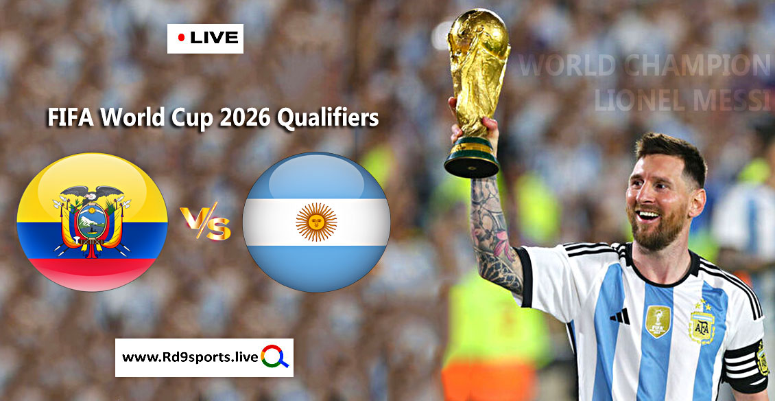 FIFA World Cup 2026 Qualifiers Argentina vs Ecuador Preview, Line Up