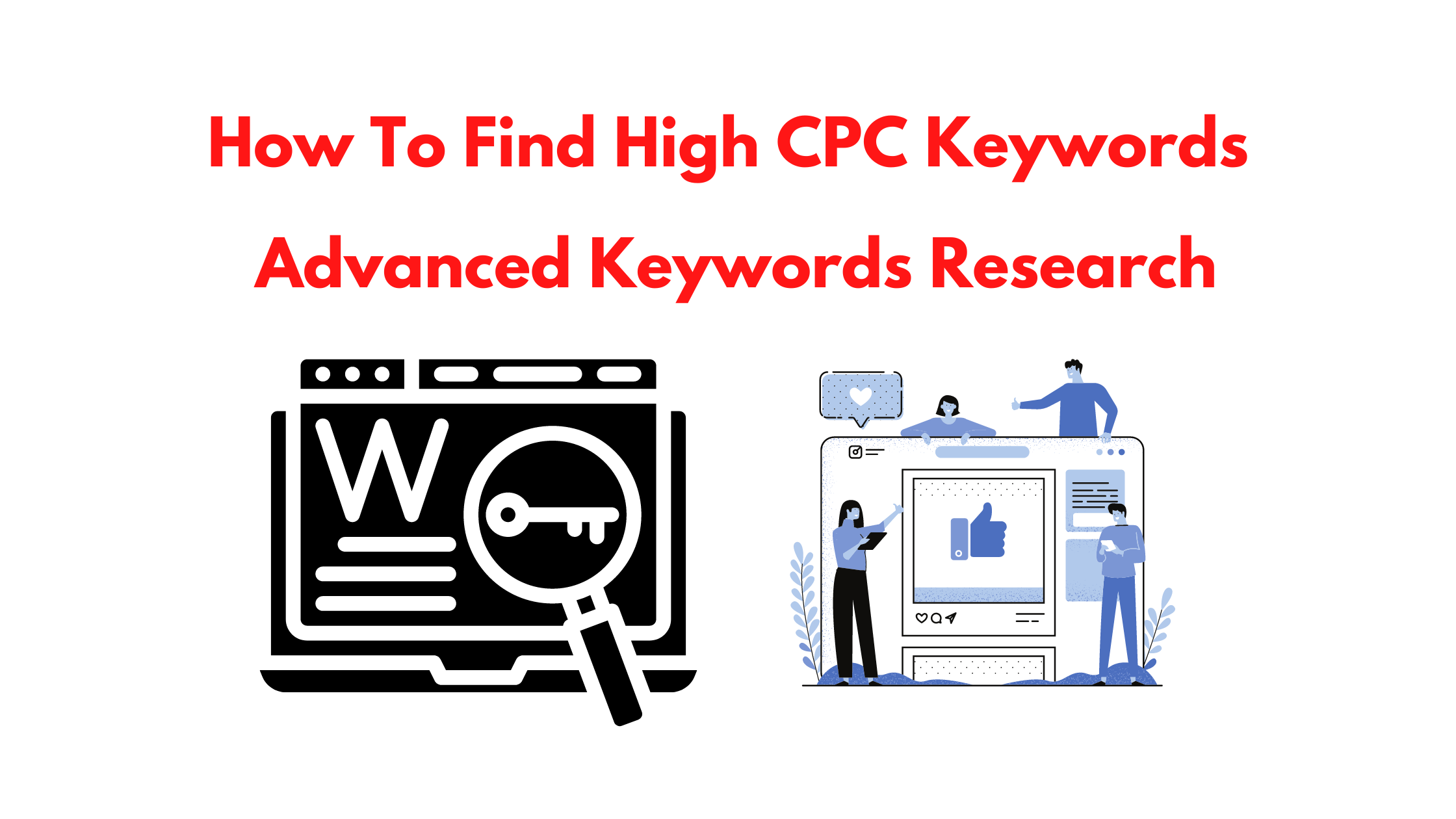 How To Find High CPC Keywords Advanced Keywords Research
