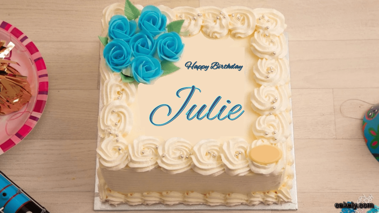 🎂 Happy Birthday Julie Cakes 🍰 Instant Free Download