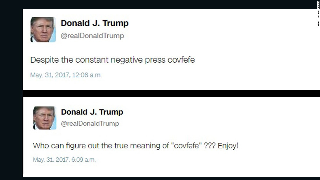 Trump, wake up and smell the 'covfefe' CNN