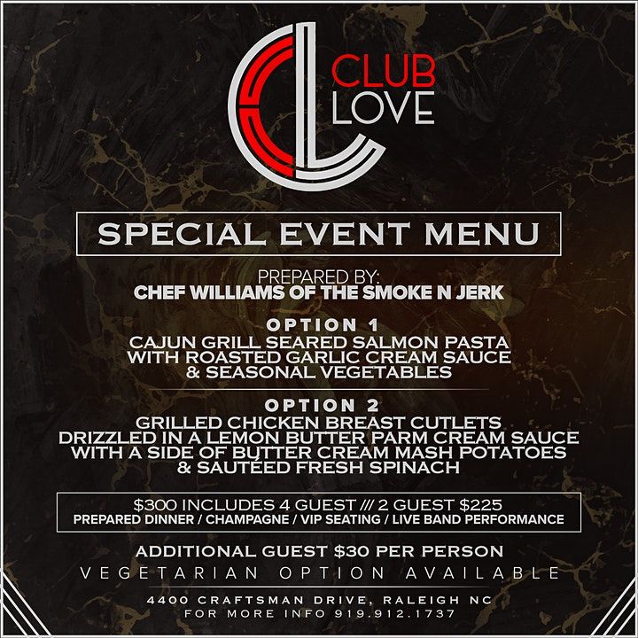 Club Love Grand Opening Club Love, Raleigh, NC February 11 to