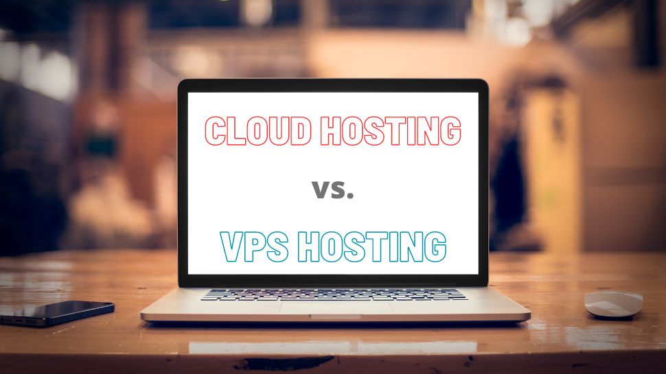 Cloud hosting vs VPS hosting Which one is right for your website